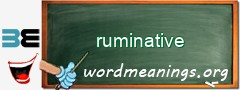 WordMeaning blackboard for ruminative